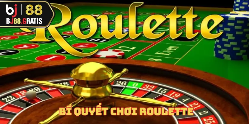 bi-quyet-choi-roulete